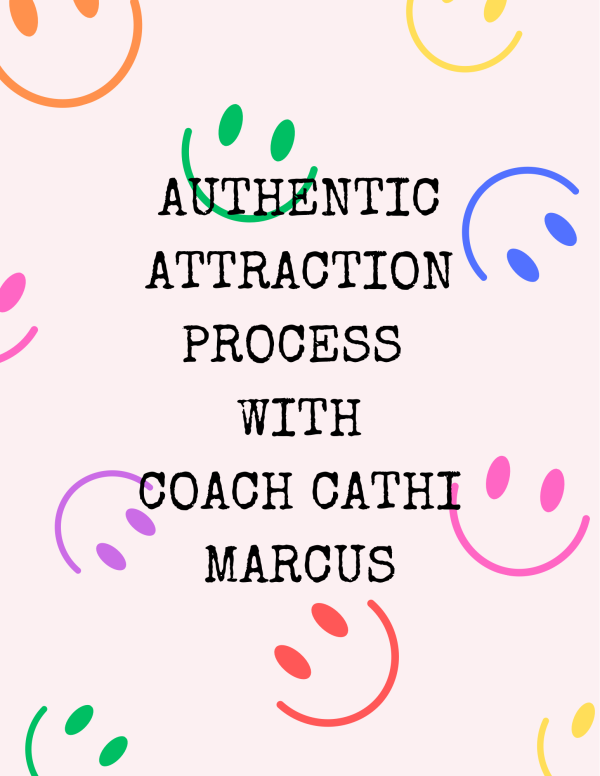 The Authentic Attraction Process